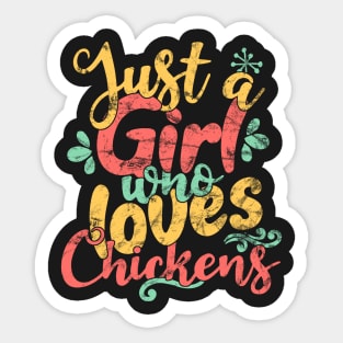 Just A Girl Who Loves Chickens Gift product Sticker